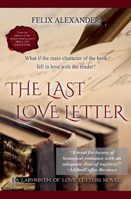 The Last Love Letter(English, Paperback, Alexander Felix)