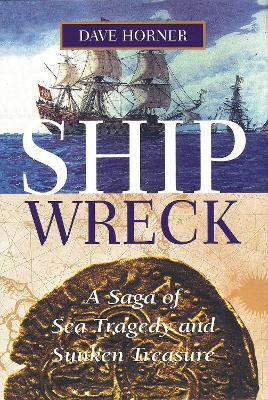 Shipwreck(English, Electronic book text, Horner Dave)