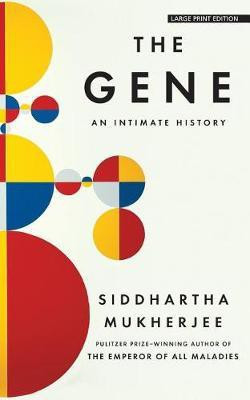 The Gene(English, Paperback, Mukherjee Siddhartha)