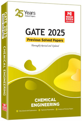 GATE-2025: Chemical Engineering Previous Year Solved Papers(Paperback, MADE EASY Editorial Board)