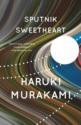 Sputnik Sweetheart(English, Paperback, Murakami Haruki)