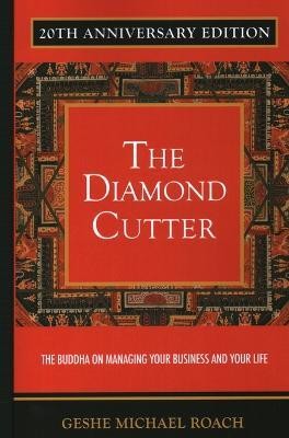The Diamond Cutter 20th Anniversary Edition(English, Paperback, Roach Geshe Michael)