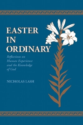 Easter in Ordinary(English, Hardcover, Lash Nicholas)