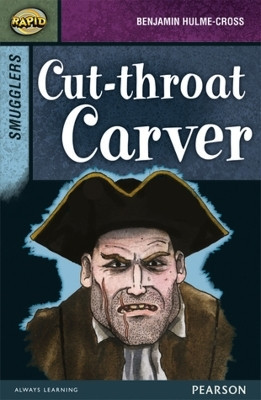 Rapid Stage 8 Set B: Smugglers: Cut-throat Carver(English, Paperback, Reid Dee)