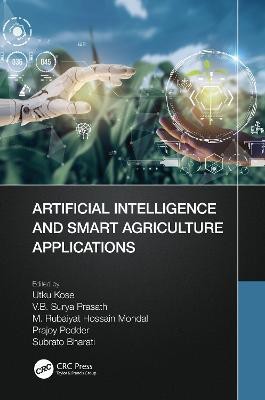 Artificial Intelligence and Smart Agriculture Applications(English, Hardcover, unknown)