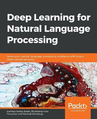 Deep Learning for Natural Language Processing(English, Paperback, Reddy Bokka Karthiek)