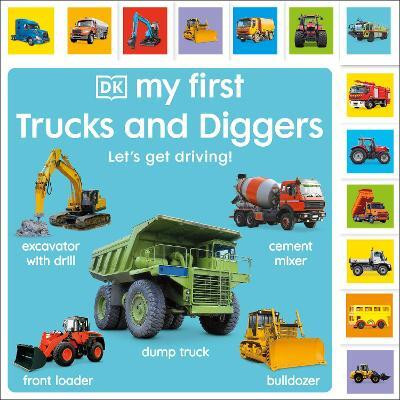 My First Trucks and Diggers(English, Board book, DK)