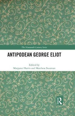Antipodean George Eliot(English, Paperback, unknown)