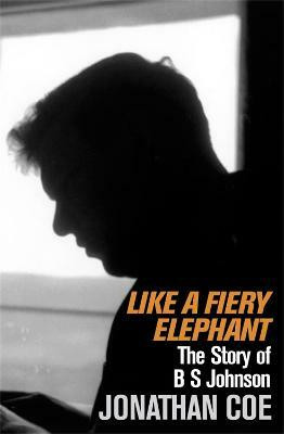 Like a Fiery Elephant(English, Paperback, Coe Jonathan)
