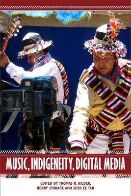 Music, Indigeneity, Digital Media(English, Hardcover, unknown)