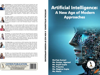 Artificial Intelligence: A New Age of Modern Approaches(Paperback, Ms. Puja Kumari, Ms. Gunjan Agarwal, Ms. Anjali Gupta, Ms. Priyanka, Ms. Meghna Gupta, Ms. Mansi)