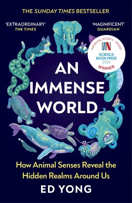 An Immense World(English, Paperback, Yong Ed)