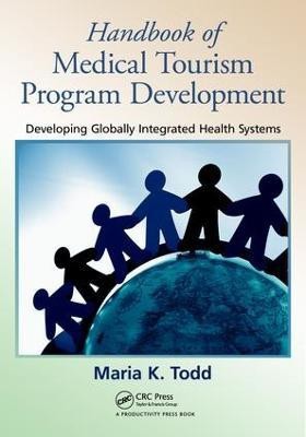 Handbook of Medical Tourism Program Development(English, Electronic book text, Todd Maria K.)