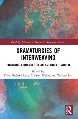 Dramaturgies of Interweaving(English, Paperback, unknown)