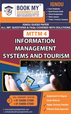 IGNOU MTTM 4 Information Management Systems and Tourism | Guess Paper | Important Question Answer | MTTM(Paperback, BMA Publication)