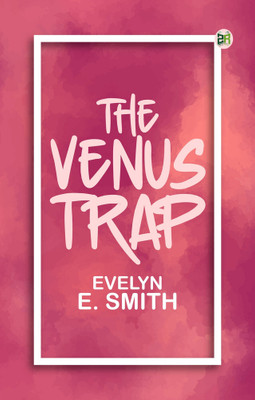 The Venus Trap(Paperback, Evelyn E. Smith)