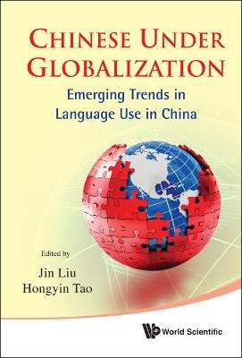Chinese Under Globalization: Emerging Trends In Language Use In China(English, Hardcover, unknown)