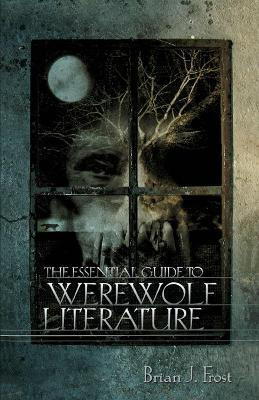 The Essential Guide to Werewolf Literature(English, Paperback, unknown)