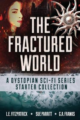 The Fractured World(English, Paperback, Parritt Sue)