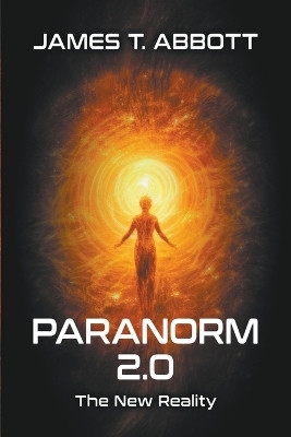 Paranorm 2.0(English, Paperback, Abbott James T)