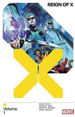 Reign of X Vol. 1(English, Paperback, Ewing Al)