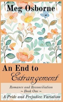 An End to Estrangement(English, Paperback, Osborne Meg)