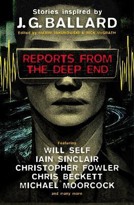 Reports from the Deep End(English, Hardcover, Jakubowski Maxim)