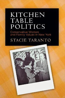 Kitchen Table Politics(English, Electronic book text, Taranto Stacie)
