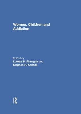 Women, Children, and Addiction(English, Paperback, unknown)