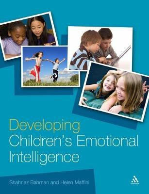 Developing Children's Emotional Intelligence(English, Electronic book text, Bahman Shahnaz)