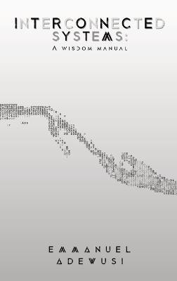 Interconnected Systems(English, Hardcover, Adewusi Emmanuel)
