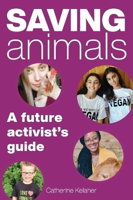 Saving Animals(English, Paperback, Kelaher Catherine)