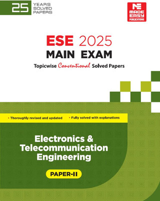 ESE 2025 Mains Examination: Electronics and Telecommunication Engineering Conventional Paper-2(Paperback, MADE EASY Editorial Board)