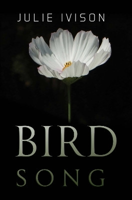 Bird Song(English, Paperback, Ivison Julie)