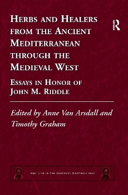 Herbs and Healers from the Ancient Mediterranean through the Medieval West(English, Paperback, unknown)