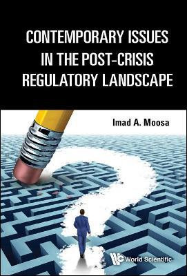 Contemporary Issues In The Post-crisis Regulatory Landscape(English, Hardcover, Moosa Imad A)