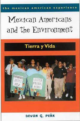 Mexican Americans and the Environment(English, Paperback, Pena Devon G.)