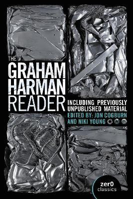 Graham Harman Reader, The - Including previously unpublished essays(English, Paperback, Harman Graham)