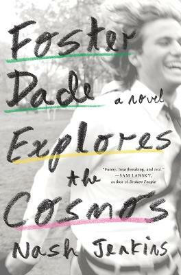 Foster Dade Explores the Cosmos(English, Hardcover, Jenkins Nash)