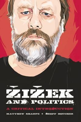 Zizek and Politics(English, Hardcover, Sharpe Matthew)