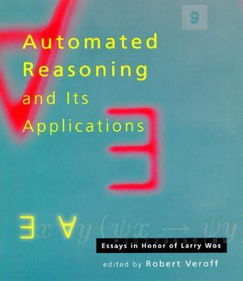 Automated Reasoning and Its Applications(English, Hardcover, unknown)
