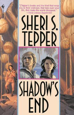 Shadow's End(English, Paperback, Tepper Sheri S.)