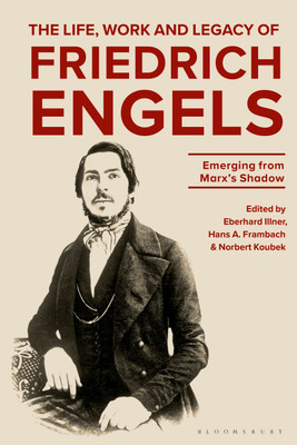 The Life, Work and Legacy of Friedrich Engels(English, Paperback, unknown)
