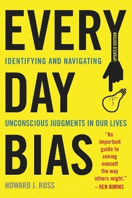 Everyday Bias(English, Electronic book text, Ross Howard J.)