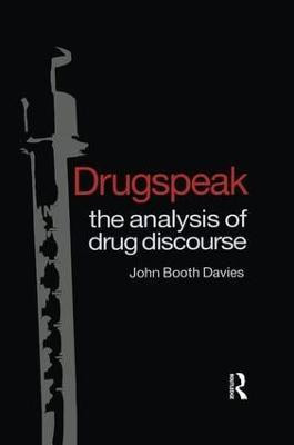 Drugspeak(English, Paperback, Davies John Booth)