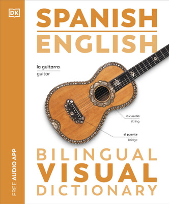 Spanish English Bilingual Visual Dictionary(English, Paperback, DK)