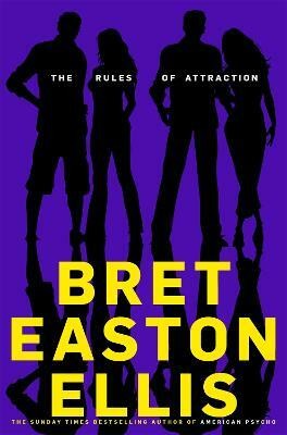 The Rules of Attraction(English, Paperback, Easton Ellis Bret)