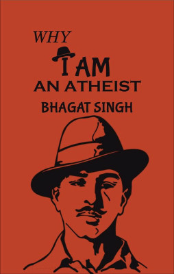 Why I Am an Atheist(Hardcover, Bhagat Singh)