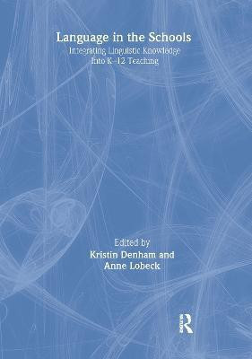 Language in the Schools(English, Hardcover, unknown)