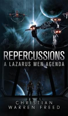 Repercussions(English, Hardcover, Freed Christian Warren)